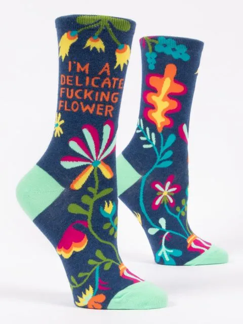 I'm a Delicate Fucking Flower Women's Crew Sock