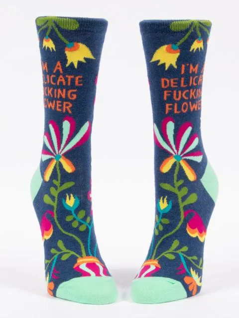 I'm a Delicate Fucking Flower Women's Crew Sock